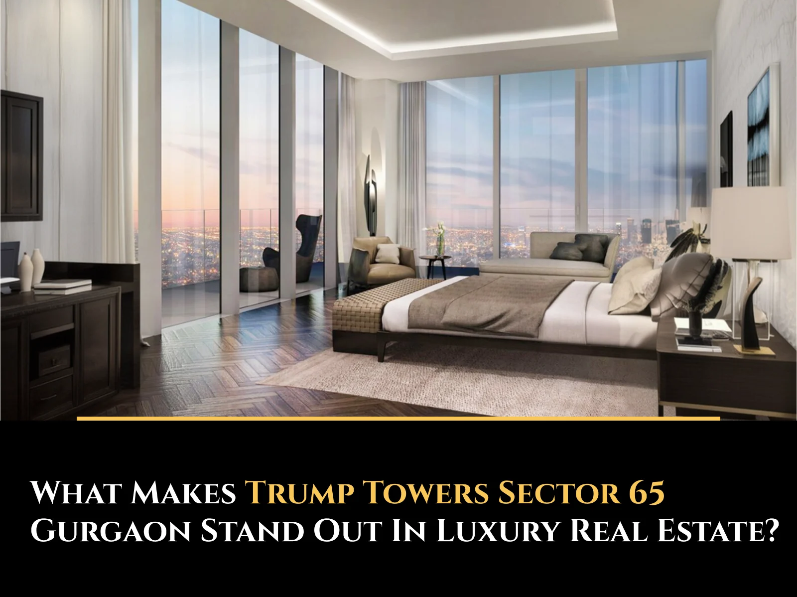What Makes Trump Towers Sector 65 Gurgaon Stand Out in Luxury Real Estate?